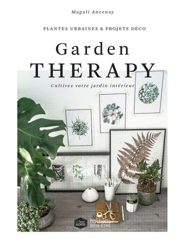 Livre garden thérapy